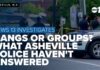 Tourist Haven Turns Battlefield What police haven't answered about retaliatory violence in Asheville