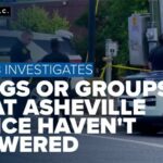 Tourist Haven Turns Battlefield What police haven't answered about retaliatory violence in Asheville