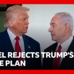 Netanyahu Torches Gaza Deal Israel rejects Trump's 15-point plan for Gaza, Netanyahu says | BBC News
